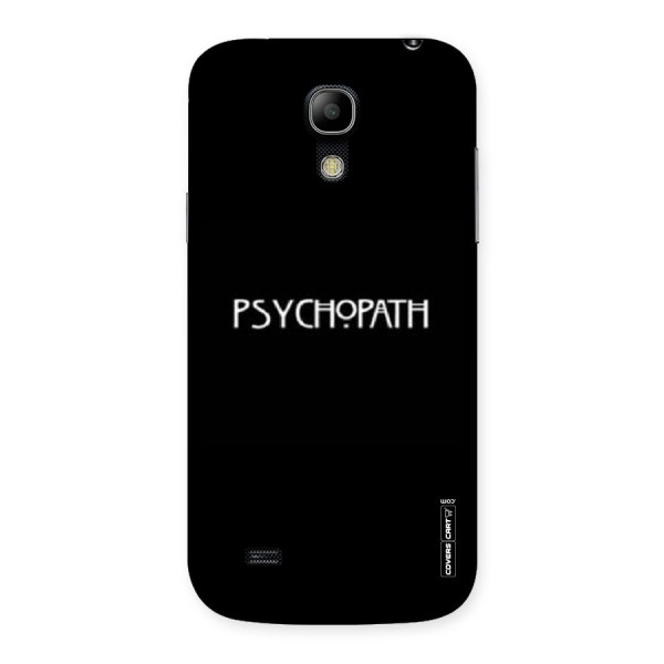 Psycopath Alert Back Case for Galaxy S4 Mini