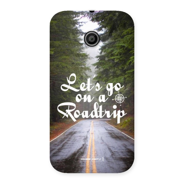 Lets go on a Roadtrip Back Case for Moto E