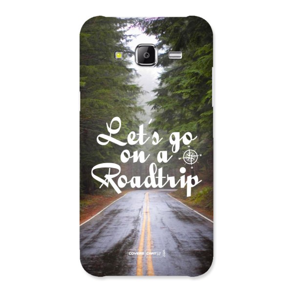 Lets go on a Roadtrip Back Case for Samsung Galaxy J5