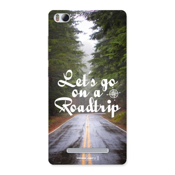 Lets go on a Roadtrip Back Case for Xiaomi Mi4i