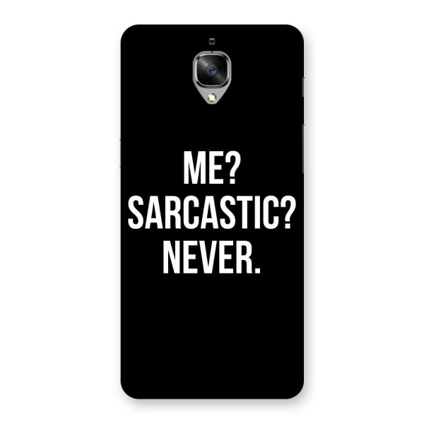 Sarcastic Quote Back Case for OnePlus 3T