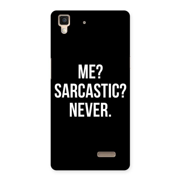 Sarcastic Quote Back Case for Oppo R7