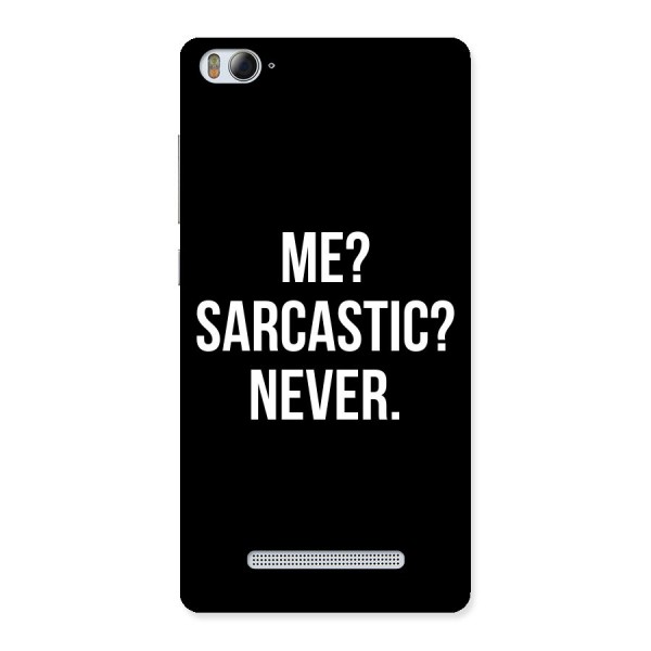 Sarcastic Quote Back Case for Xiaomi Mi4i