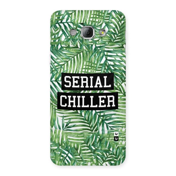 Serial Chiller Back Case for Galaxy A8