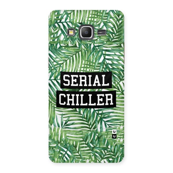 Serial Chiller Back Case for Galaxy Grand Prime