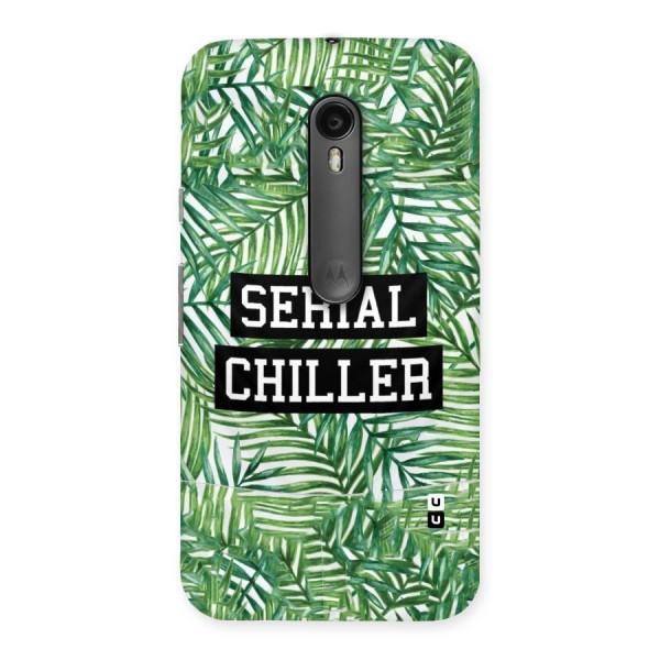 Serial Chiller Back Case for Moto G3