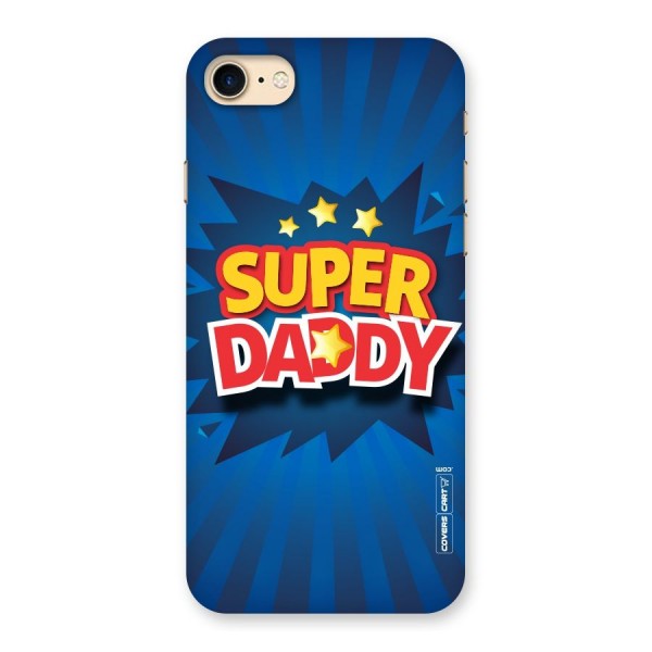 Super Daddy Back Case for iPhone 7