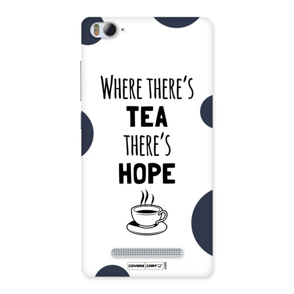 Tea Hope Back Case for Xiaomi Mi4i