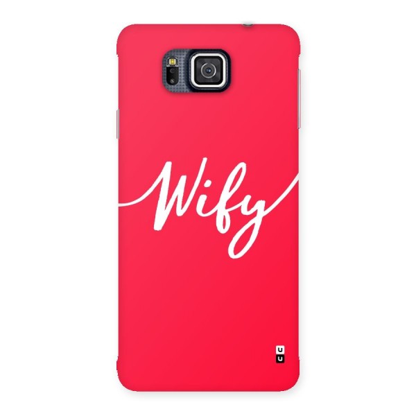 Wify Back Case for Galaxy Alpha