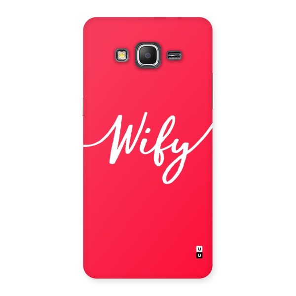 Wify Back Case for Galaxy Grand Prime