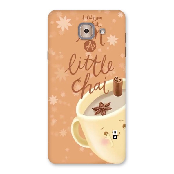 A Little Chai Back Case for Galaxy J7 Max