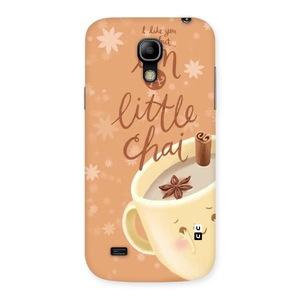 A Little Chai Back Case for Galaxy S4 Mini