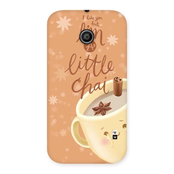 A Little Chai Back Case for Moto E