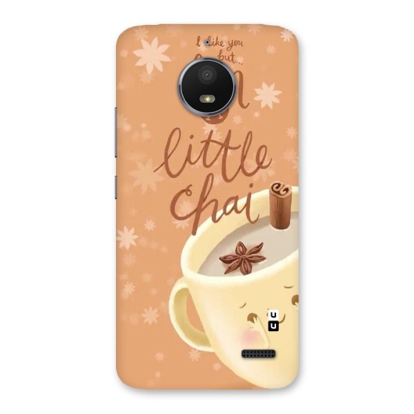 A Little Chai Back Case for Moto E4