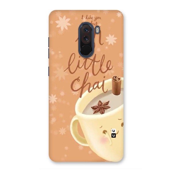 A Little Chai Back Case for Poco F1