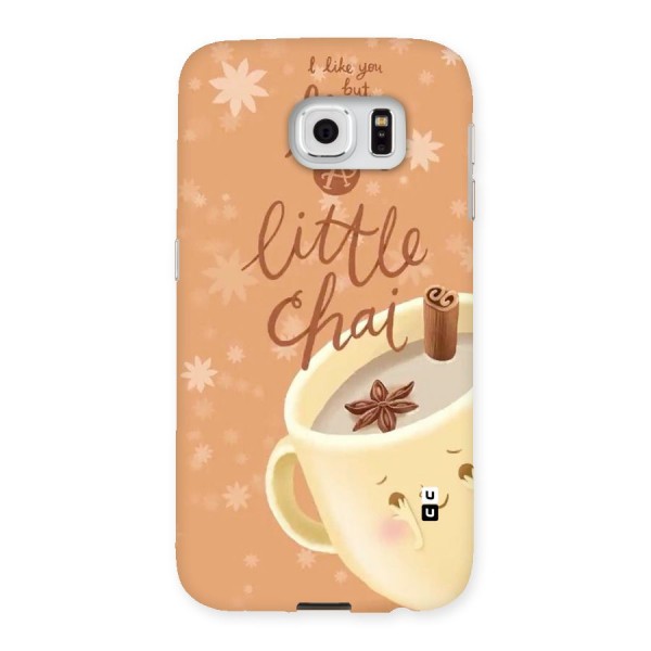 A Little Chai Back Case for Samsung Galaxy S6