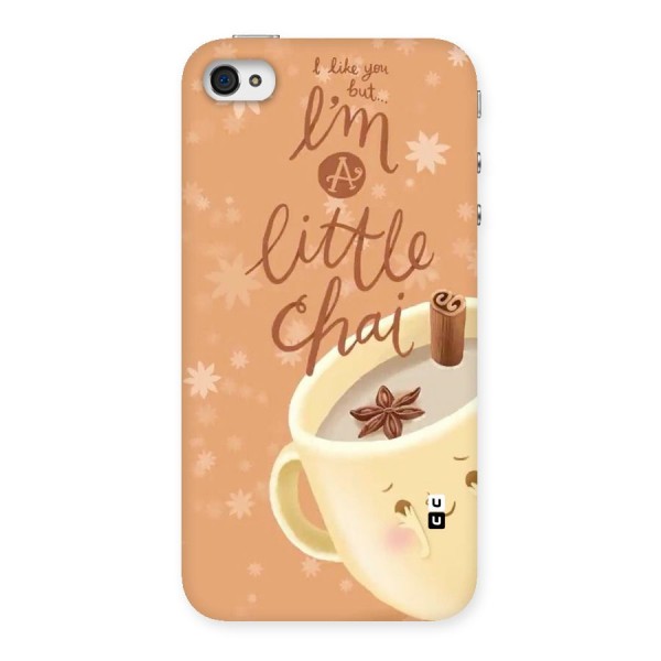 A Little Chai Back Case for iPhone 4 4s