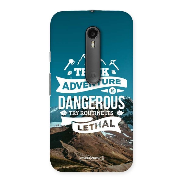 Adventure Dangerous Lethal Back Case for Moto G3