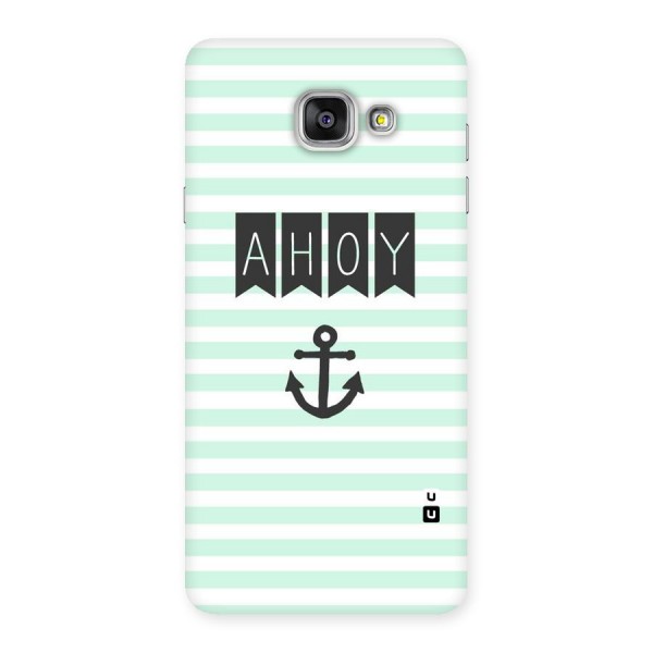 Ahoy Sailor Back Case for Galaxy A7 2016