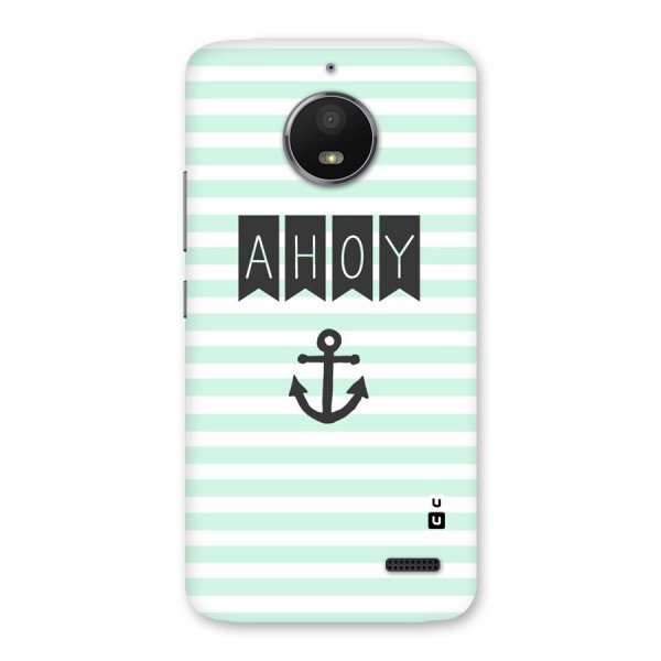 Ahoy Sailor Back Case for Moto E4