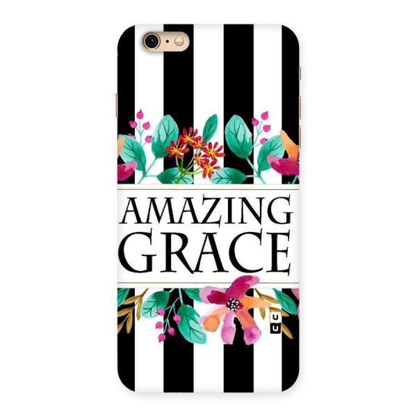 Amazing Grace Back Case for iPhone 6 Plus 6S Plus