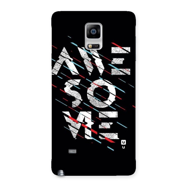 Awesome Me Back Case for Galaxy Note 4