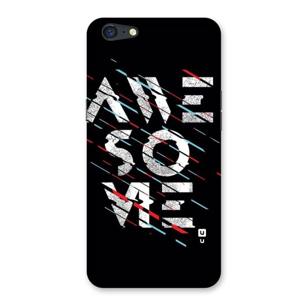 Awesome Me Back Case for Oppo A71