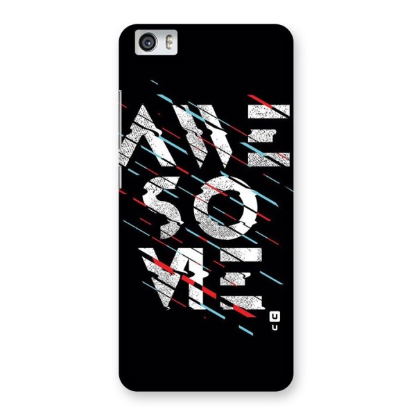 Awesome Me Back Case for Xiaomi Redmi Mi5