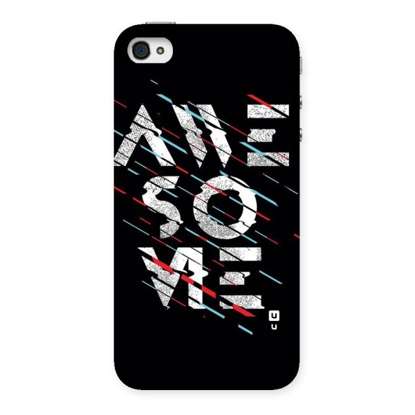 Awesome Me Back Case for iPhone 4 4s