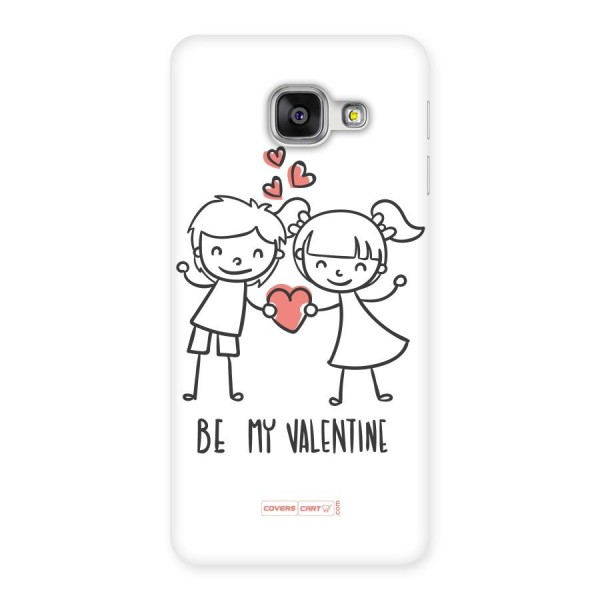 Be My Valentine Back Case for Galaxy A3 2016