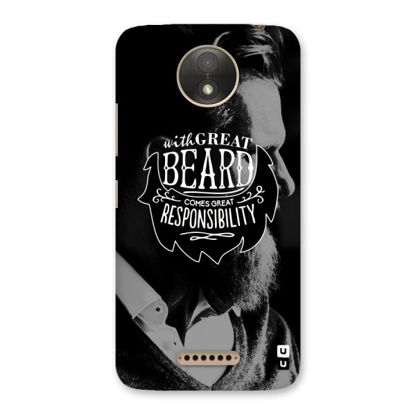 Beard Responsibility Quote Back Case for Moto C Plus