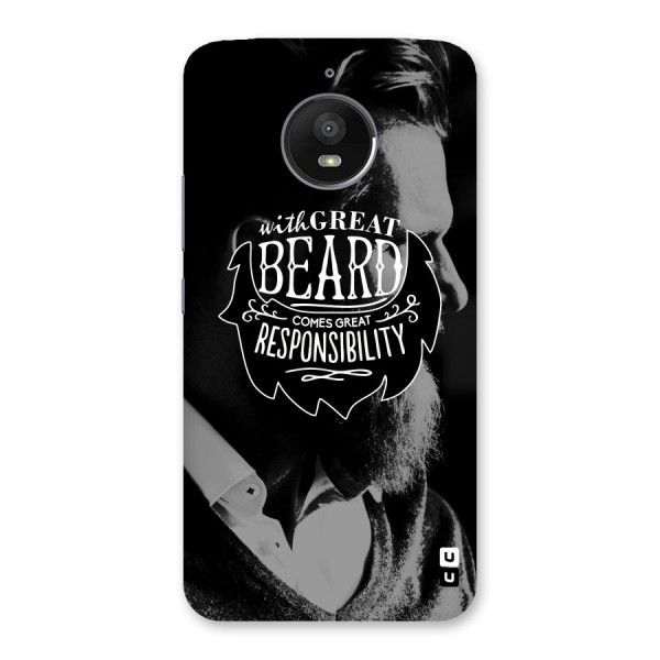 Beard Responsibility Quote Back Case for Moto E4 Plus