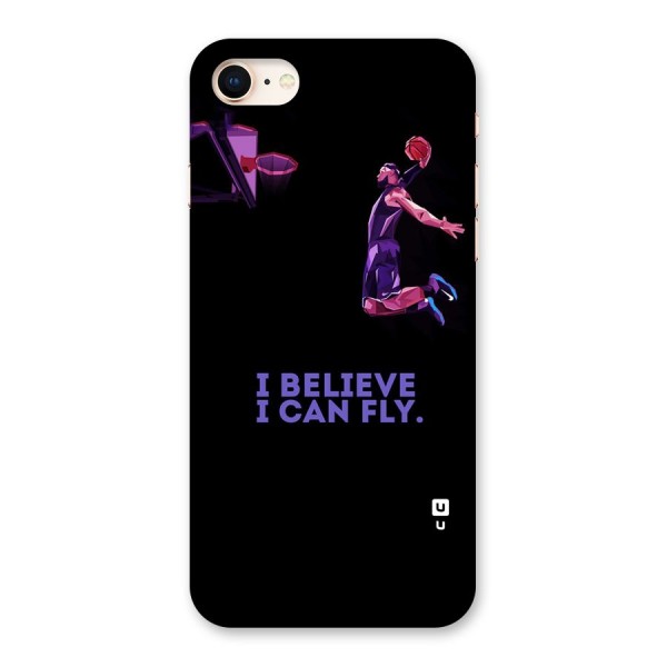 Believe And Fly Back Case for iPhone 8