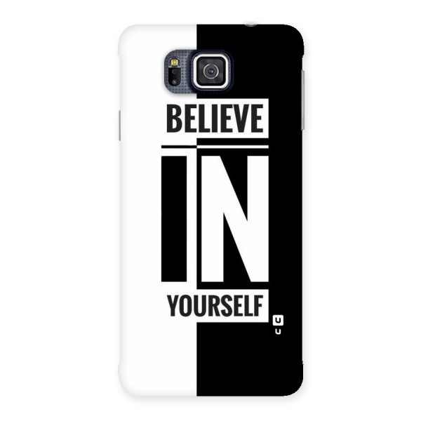 Believe Yourself Black Back Case for Galaxy Alpha