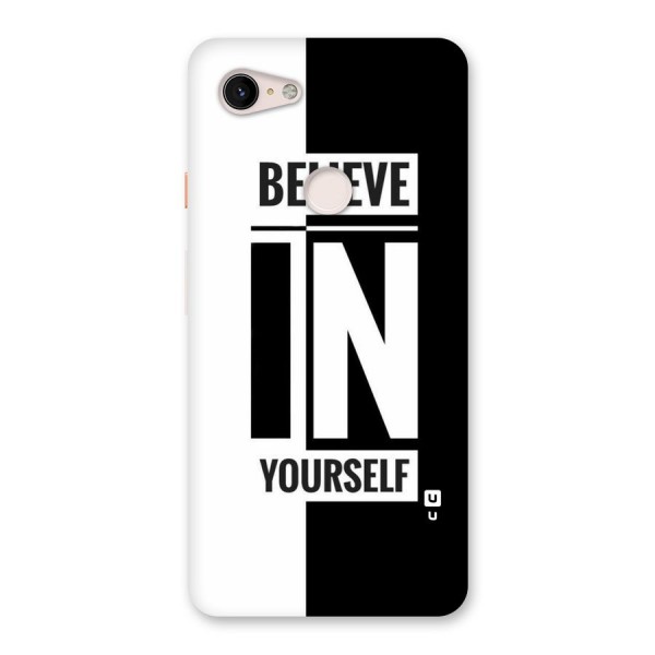 Believe Yourself Black Back Case for Google Pixel 3 XL