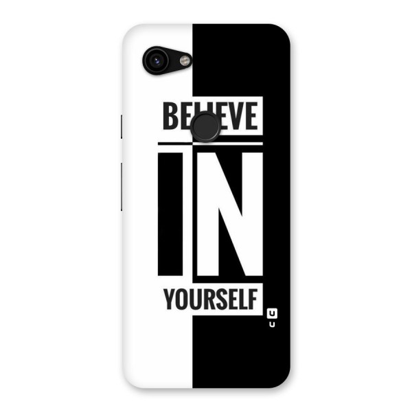 Believe Yourself Black Back Case for Google Pixel 3a