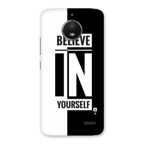 Believe Yourself Black Back Case for Moto E4