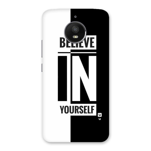 Believe Yourself Black Back Case for Moto E4 Plus