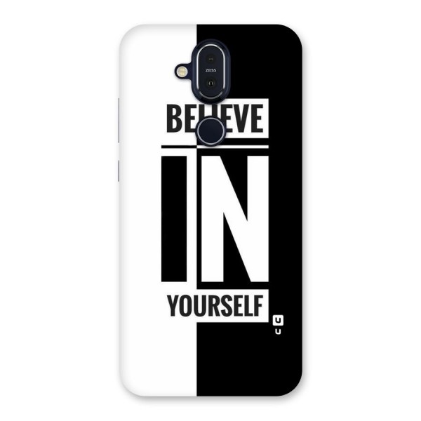 Believe Yourself Black Back Case for Nokia 8.1