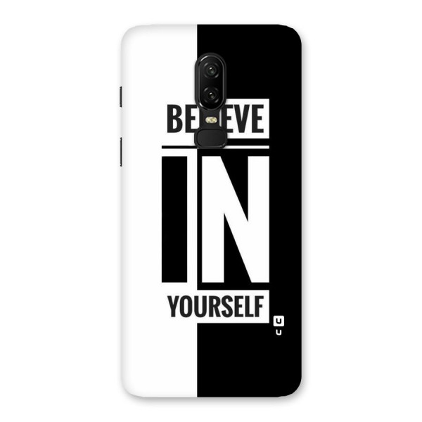 Believe Yourself Black Back Case for OnePlus 6