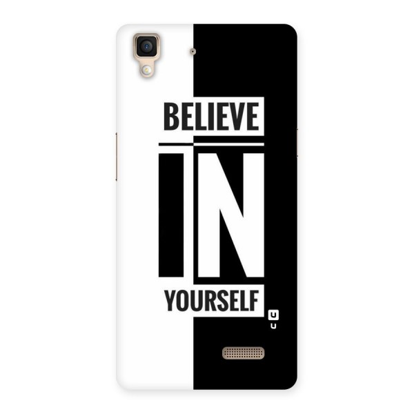 Believe Yourself Black Back Case for Oppo R7