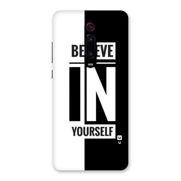 Believe Yourself Black Back Case for Redmi K20