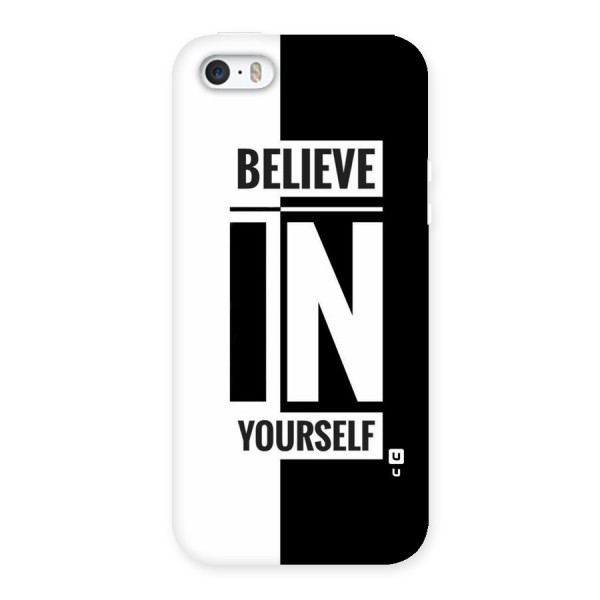 Believe Yourself Black Back Case for iPhone SE