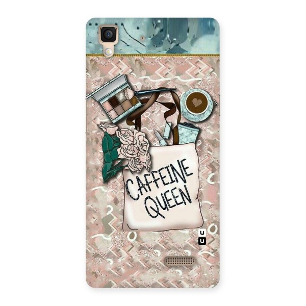 Caffeine Queen Back Case for Oppo R7