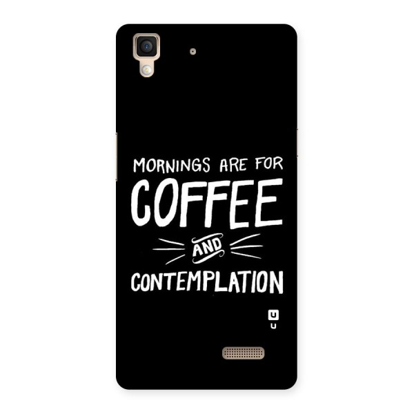 Coffee And Contemplation Back Case for Oppo R7