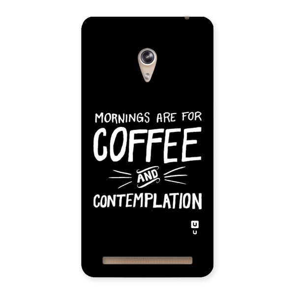 Coffee And Contemplation Back Case for Zenfone 6