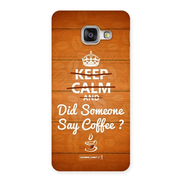 Coffee Ardour Back Case for Galaxy A3 2016