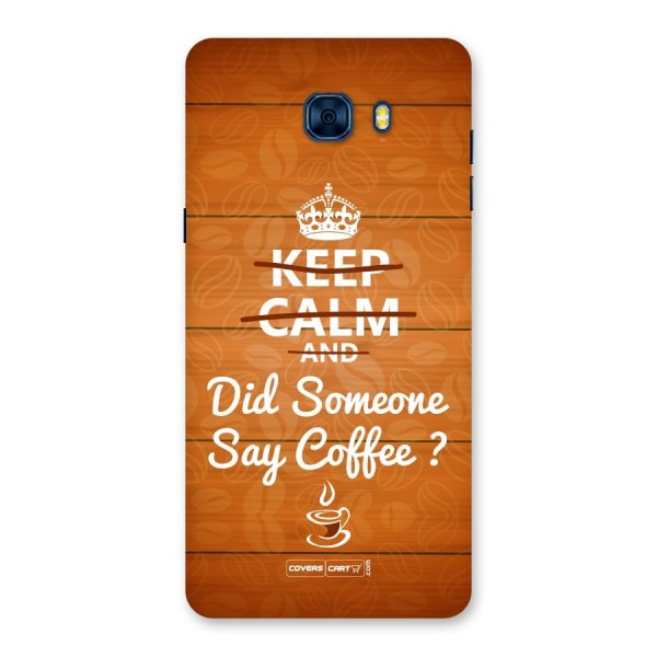 Coffee Ardour Back Case for Galaxy C7 Pro