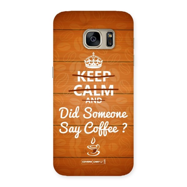 Coffee Ardour Back Case for Galaxy S7