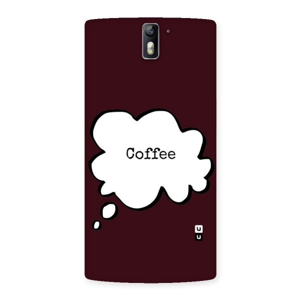 Coffee Bubble Back Case for One Plus One